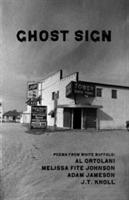 Ghost Sign - Al Ortolani,Melissa Fite Johnson,Adam Jameson - cover