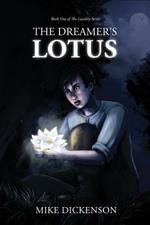 The Dreamer's Lotus: The Lucidity Series