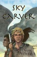 Sky Carver - Dean Whitlock - cover