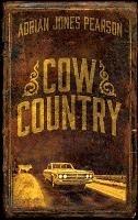 Cow Country - Adrian Jones Pearson - cover