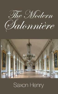 The Modern Salonniere - Saxon Henry - cover