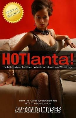 HOTlanta!: What Goes Around/There Comes a Time - Antonio E Moses - cover