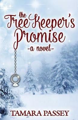 The Tree Keeper's Promise - Tamara Passey - cover