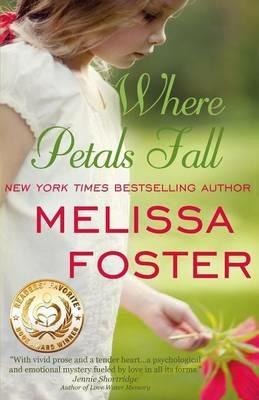 Where Petals Fall - Melissa Foster - cover