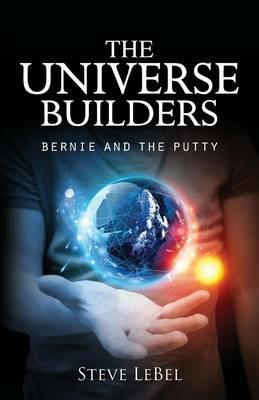 Universe Builders - Steve LeBel - cover