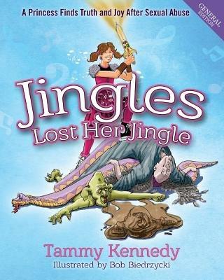 Jingles Lost Her Jingle - Tammy Helena Kennedy - cover