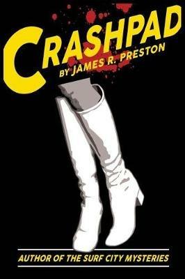 Crashpad - James R Preston - cover