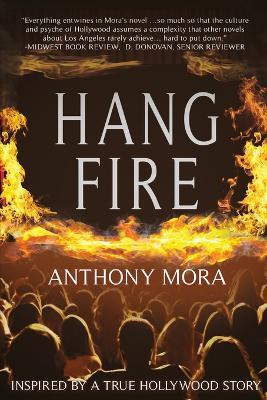 Hang Fire - Anthony Mora - cover