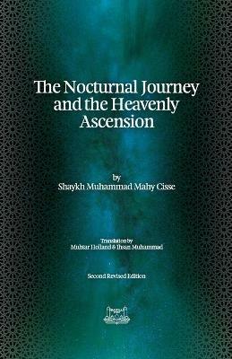 The Nocturnal Journey & Heavenly Ascension - Shaykh Muhammadou Mahy Aliou Cisse - cover