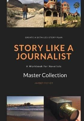 Story Like a Journalist - Amber Royer - cover