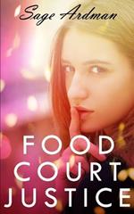 Food Court Justice