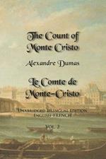 The Count of Monte Cristo, Volume 2: Unabridged Bilingual Edition: English-French