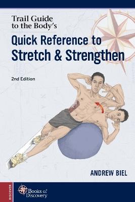 Quick Reference to Stretch & Strengthen - Andrew Biel - cover