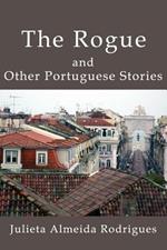 The Rogue and Other Portuguese Stories