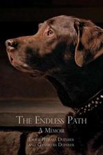 The Endless Path: A Memoir