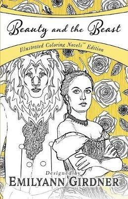 Beauty and the Beast: Coloring Novel Edition - cover