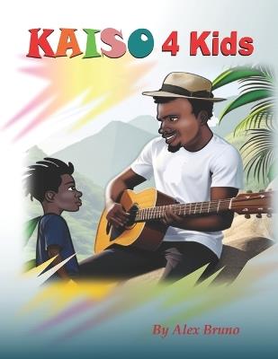 Kaiso 4 Kids - Alex Bruno - cover