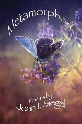 Metamorphosis - Joan I Siegel - cover