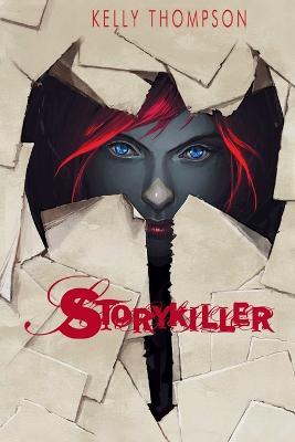 Storykiller - Kelly Thompson - cover