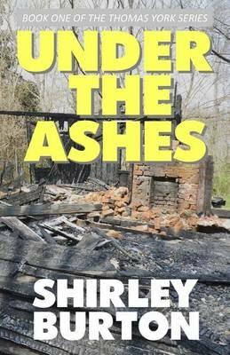 Under The Ashes - Shirley Burton - cover