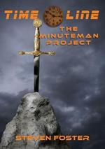 Timeline: The Minuteman Project