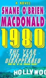 1980 The Year the Past Disappeared: A Novel