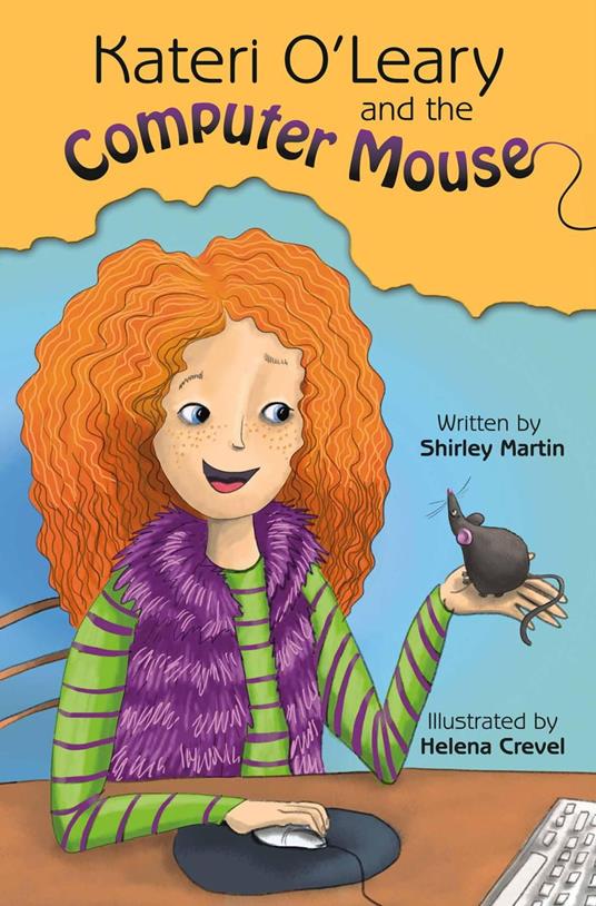 Kateri O'Leary and the Computer Mouse - Shirley Martin - ebook
