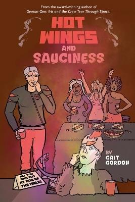 Hot Wings and Sauciness - Cait Gordon - cover