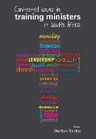 Contested issues in training ministers in South Africa - Marilyn Naidoo - cover