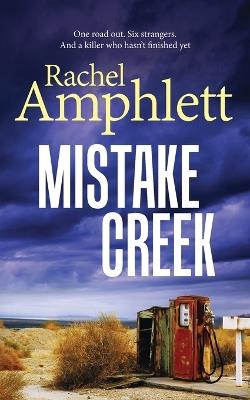Mistake Creek - Rachel Amphlett - cover