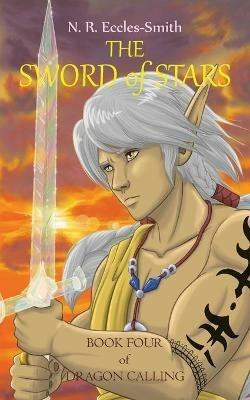 The Sword of Stars - Naomi Ruth Eccles-Smith - cover