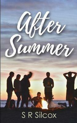 After Summer - S R Silcox - cover