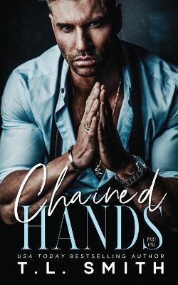 Chained Hands - T L Smith - cover