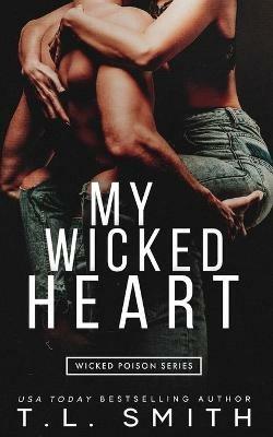 MY Wicked Heart - T L Smith - cover