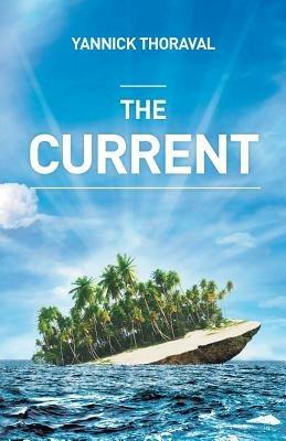 The Current - Yannick Thoraval - cover