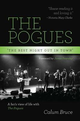 The Pogues - 'The best night out in town' - Calum Bruce - cover
