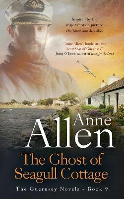The Ghost of Seagull Cottage - Anne Allen - cover