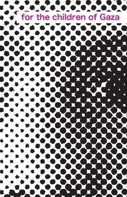 For the Children of Gaza - Mathew D. Staunton,Rethabile Masilo - cover