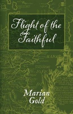 Flight of the Faithful - Marian Gold - cover