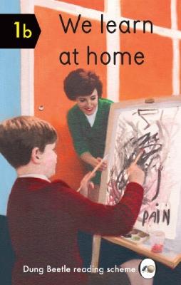 We Learn at Home: Dung Beetle Book 1b - Miriam Elia,Ezra Elia - cover