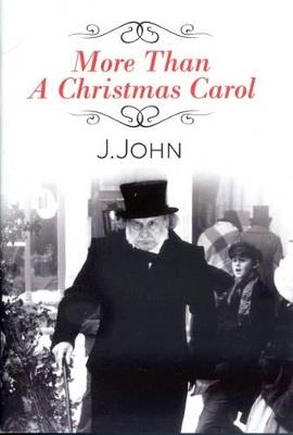 More Than A Christmas Carol - J. John - cover