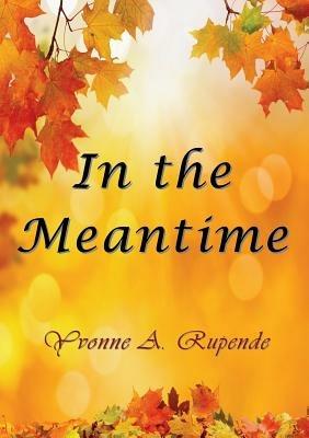 In the Meantime - Yvonne a Rupende - cover