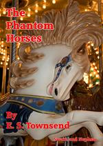 The Phantom Horses