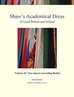 Shaw's Academical Dress of Great Britain and Ireland