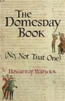 The Domesday Book (No, Not That One) - Howard of Warwick - cover