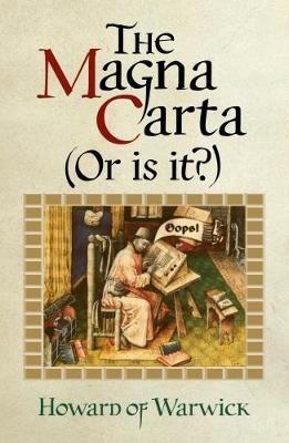 The Magna Carta (or is it?) - Howard of Warwick - cover