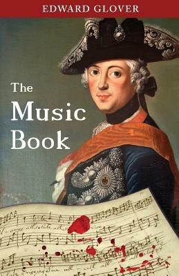 The Music Book - Edward Glover - cover