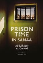 Prison Time in Sana'a