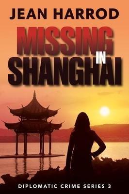 Missing in Shanghai - Jean Harrod - cover