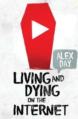 Living and Dying on the Internet - cover